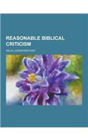 Reasonable Biblical Criticism: (English)