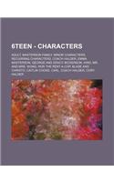 6teen - Characters: Adult, Masterson Family, Minor Characters, Recurring Characters, Coach Halder, Emma Masterson, George and Gracy Bicker