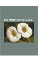 The Architect Volume 2
