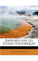 Rapports Sur Les Etudes Historiques