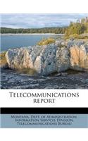 Telecommunications Report