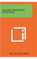 Eastern Orthodox Catechism