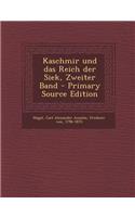 Kaschmir Und Das Reich Der Siek, Zweiter Band