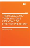 The Message and the Man