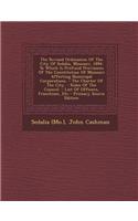 The Revised Ordinances of the City of Sedalia, Missouri, 1894: To Which Is Prefixed Provisions of the Constitution of Missouri Affecting Numicipal Cor