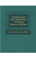 Erzehlungen Und Romanzen - Primary Source Edition