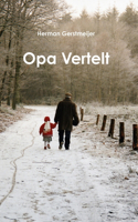 Opa vertelt