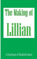 Making of Lillian