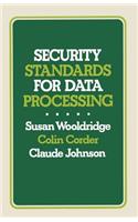 Security Standards for Data Processing