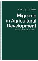 Migrants in Agricultural Development