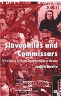 Slavophiles and Commissars