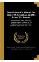 Description of a View of the City of St. Sebastian, and the Bay of Rio Janeiro