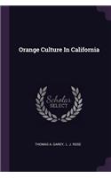 Orange Culture In California