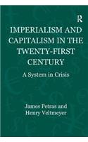 Imperialism and Capitalism in the Twenty-First Century