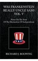 Was Frankenstein Really Uncle Sam? Vol. V