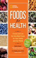 National Geographic Foods for Health