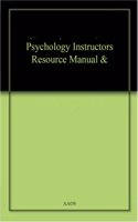 Psychology Instructors Resource Manual &