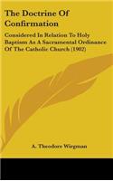 The Doctrine of Confirmation