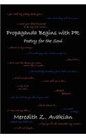 Propaganda Begins with PR
