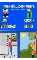Sissy Suds & David Mcdoogan