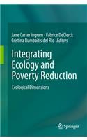 Integrating Ecology and Poverty Reduction