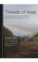 Threads of Hope: Counselling and Emotional Support Services for Communities in Crisis