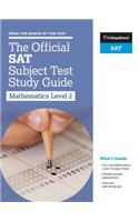 The Official SAT Subject Test in Mathematics Level 2 Study Guide