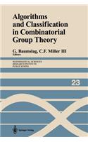 Algorithms and Classification in Combinatorial Group Theory