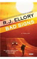 Bad Signs: A Thriller