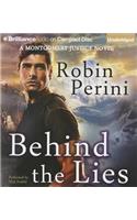 Behind the Lies: A Montgomery Justice Novel