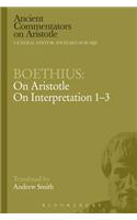 Boethius: On Aristotle On Interpretation 1-3