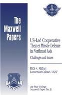 US-Led Cooperative Theater Missile Defense in Northeast Asia