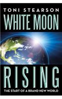 White Moon Rising