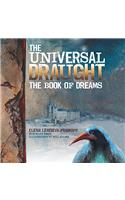 The Universal Draught: The Book of Dreams