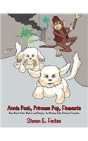 Annie Pooh, Princess Pup, Fireworks