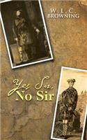 Yes Sir, No Sir: (English)