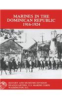 Marines in the Dominican Republic 1916-1924
