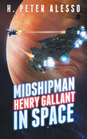 Midshipman Henry Gallant in Space