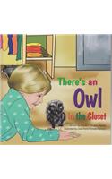 There's an Owl in the Closet!