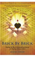 Brick By Brick