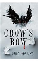 Crow's Row: (English)