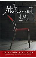 Abandonment of Me