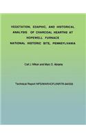 Vegetation, Edaphic, and Historical Analysis of Charcoal Hearths at Hopewell Furnace National Historical Site, Pennsylvania