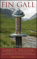 Fin Gall: A Novel of Viking Age Ireland: A Novel of Viking Age Ireland