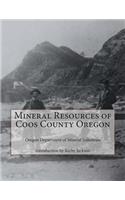 Mineral Resources of Coos County Oregon