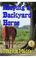 Keeping a Backyard Horse