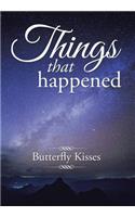 Things That Happened: (English)