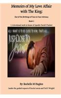 Memoirs of My Love Affair with the King