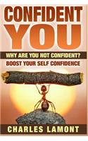 Confident You