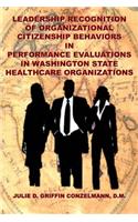 Leadership Recognition of Organizational Citizenship Behaviors